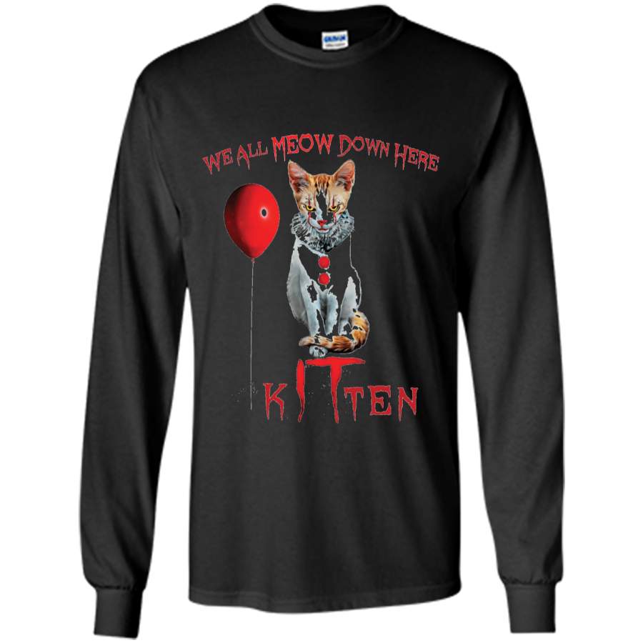 We All MEOW Down Here Clown Cat Kitten  LS Ultra Cotton Tshirt