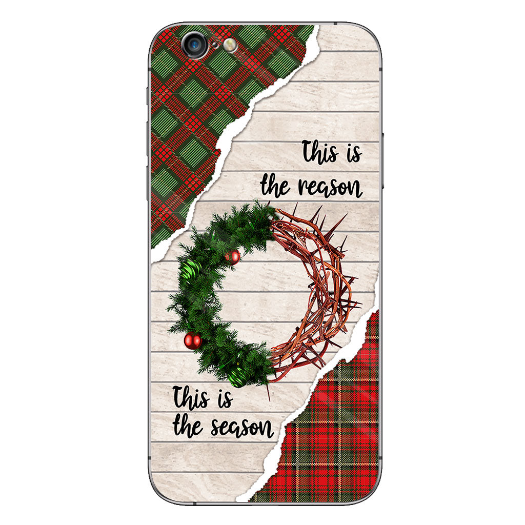 This Is The Reason Wreath Crown Of Thorns – Personalized Christmas Christian Phone Case