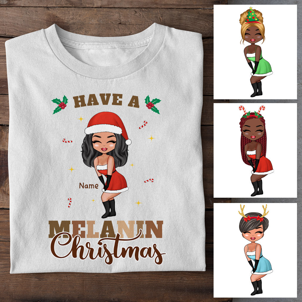 Have A Melanin Christmas – Personalized Shirts – Gifts For Black Queen