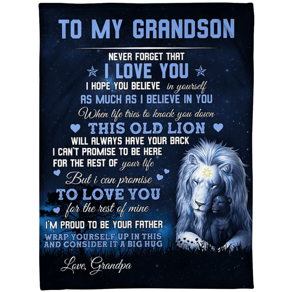 To My Grandson I’M Proud To Be Your Father From Lion Grandpa Blanket Gift For Grandson