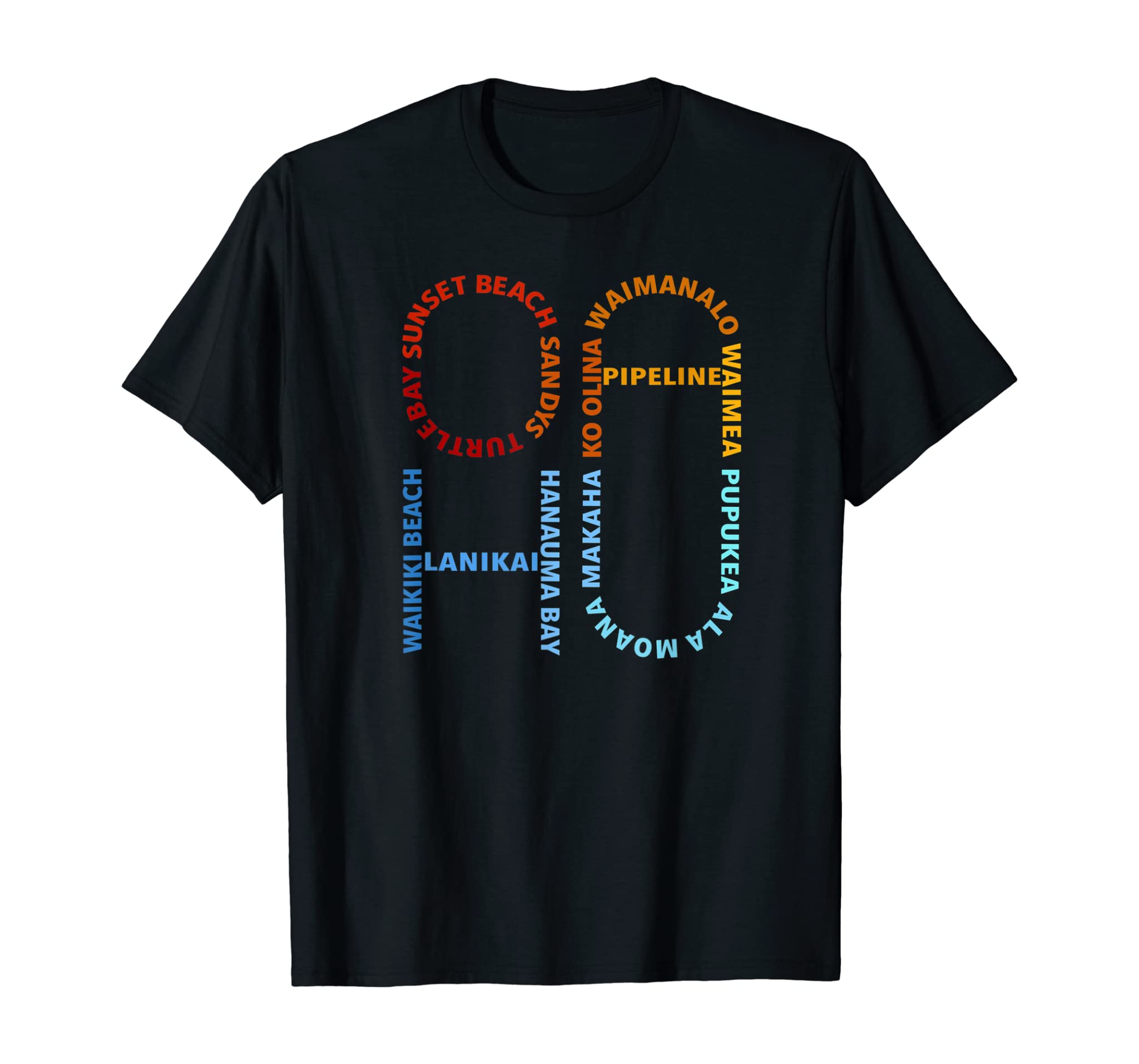 Oahu Beaches with Colored Text T-Shirt