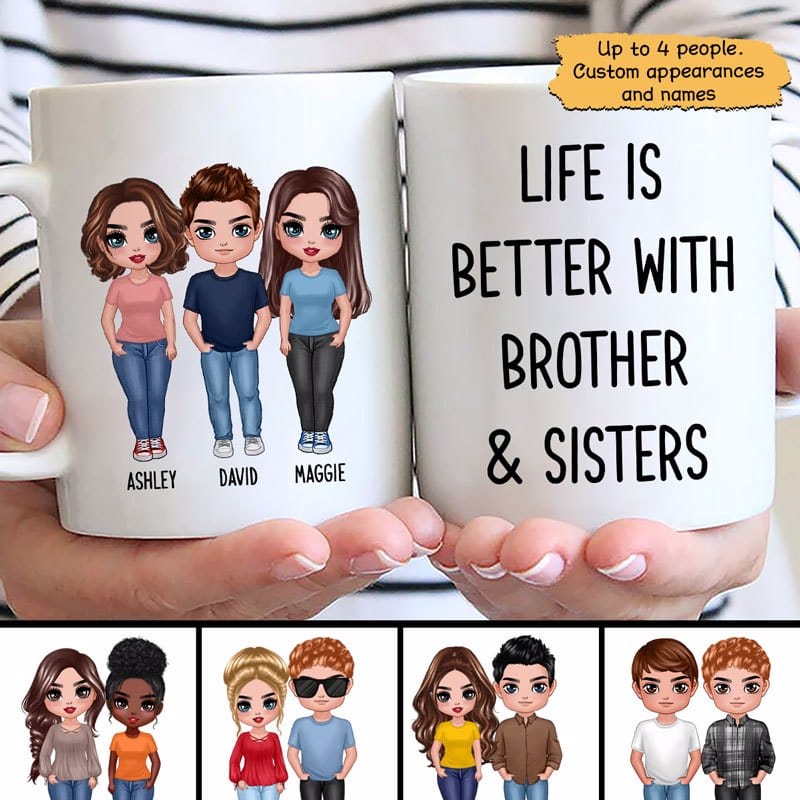 Doll Life Is Better Brothers Sisters Family Gift Personalized Mug