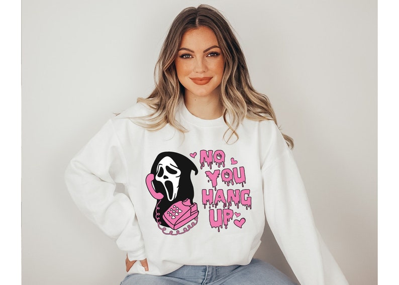 No You Hang Up Halloween 2D Crewneck Sweatshirt All Over Print Sweatshirt For Women Sweatshirt For Men Sws1012