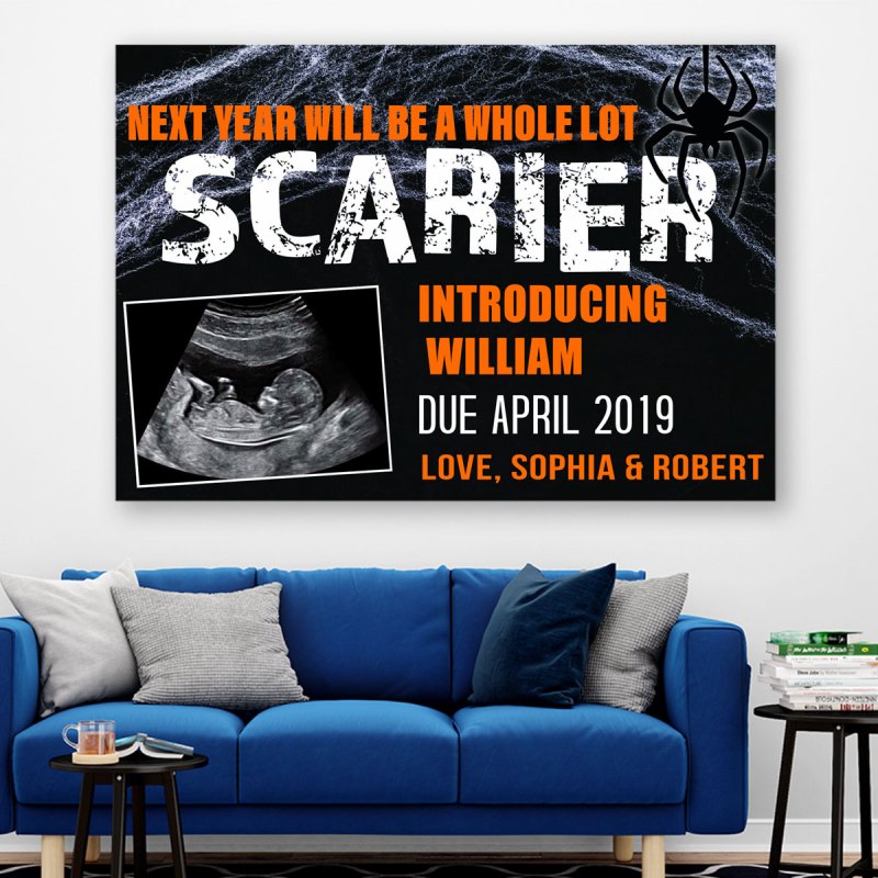 Personalized Next Year Will Be A Lot Scarier Canvas/Poster, Halloween Pregnancy Announcement Gift With Sonogram