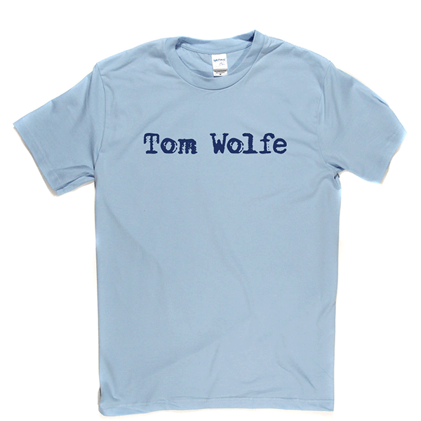 Tom Wolfe T Shirt