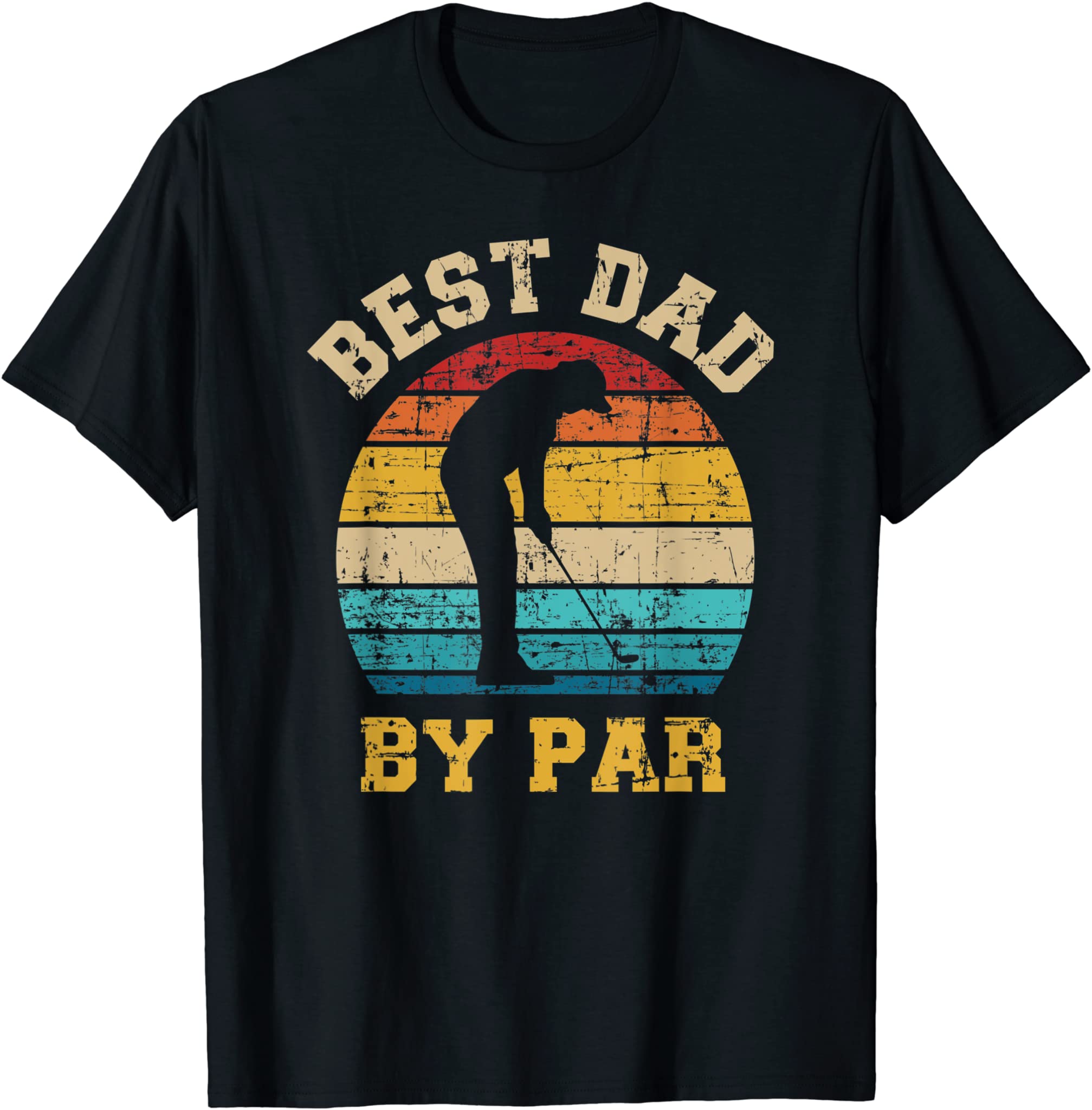 Best dad by far gift for golfer daddy father’s day T-Shirt