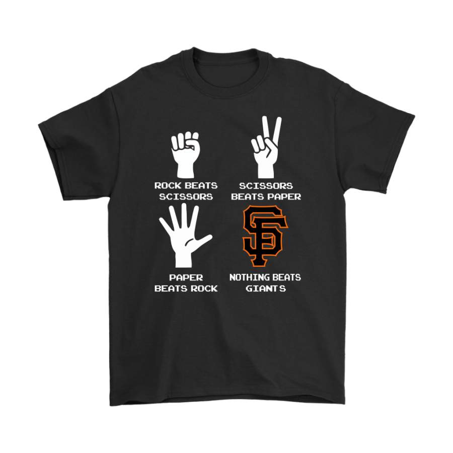 Rock Paper Scissors Nothing Beats The San Francisco Giants Shirts