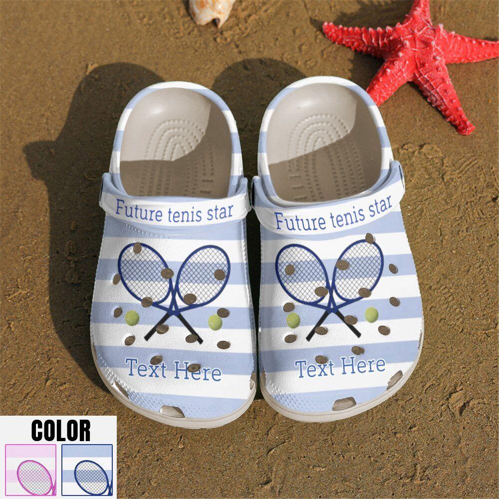 Tennis Personalize Clog, Custom Name, Text, Fashion Style For Women, Men, Kid, Print 3D Personalized Future Tennis Star