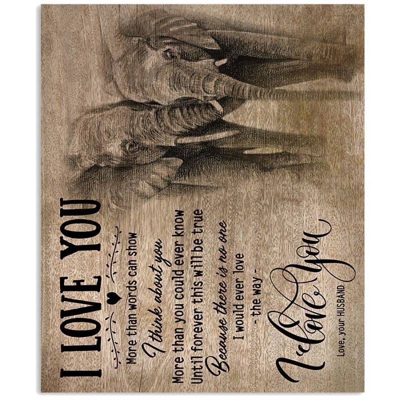 Elephants Love You There Is No One I Would Ever Love The Way Vertical Poster