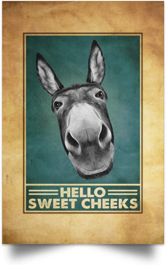 Wall Art Hello Sweet Cheeks Funny Donkey – Unframed Poster – Home Decor Wall Art    Gifts For Men, Women – Gifts On Birthday, X-Mas