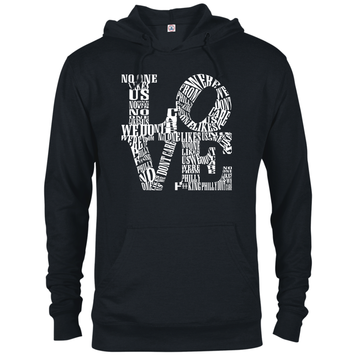 No one likes us we dont care – HOODIE UNISEX SIZES