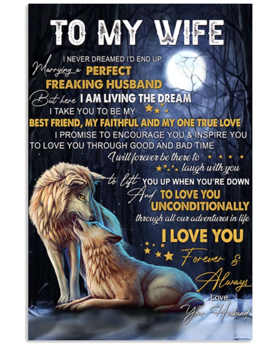 To My Wife I Never Dreamed I’D End Up Marrying You Vertical Canvas And Poster | Gift For Wife | Valentine Gift
