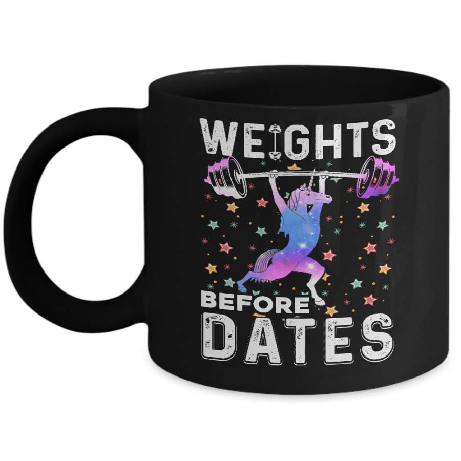 Weights Before Dates Unicorn Gym Weight Lifting Mug