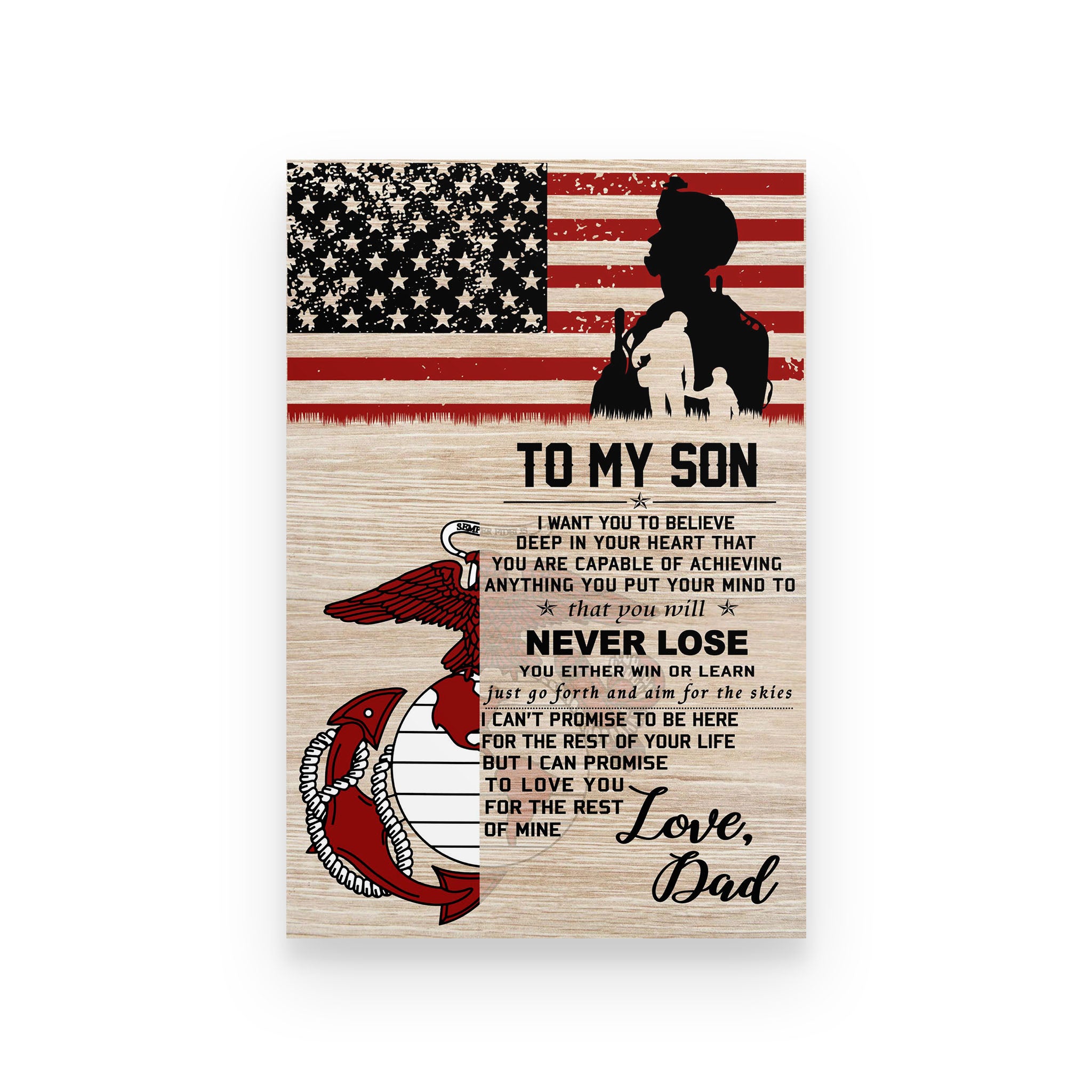 Navy poster dad to son I want you to believe deep in your heart