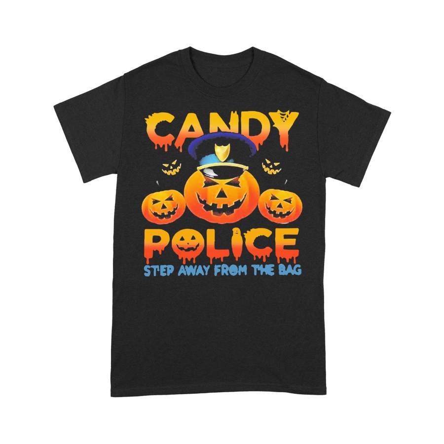 Pumpkin Candy Police Step Away From The Bag Halloween T-shirt