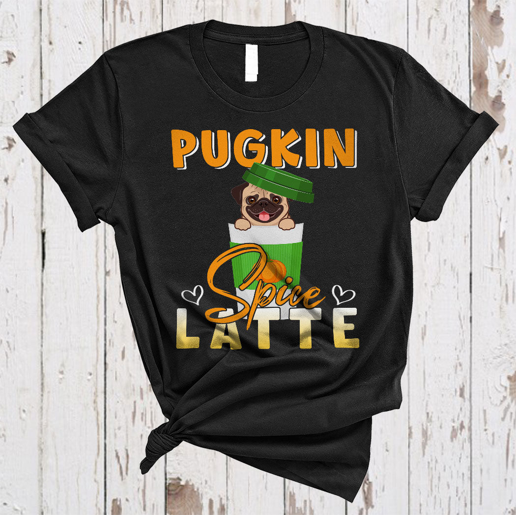 Pugkin Spice Latte Cute Pug Pumpkin Spice Latte Pug Dog Puppy Autumn Fall Lover Gifts T-Shirt