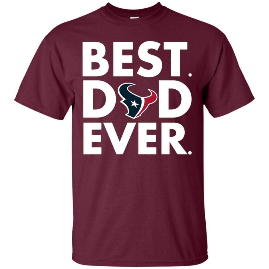 AGR Discover Cool Father’s Day Houston Texans- Father’s Day Gift Best Dad Ever Shirt