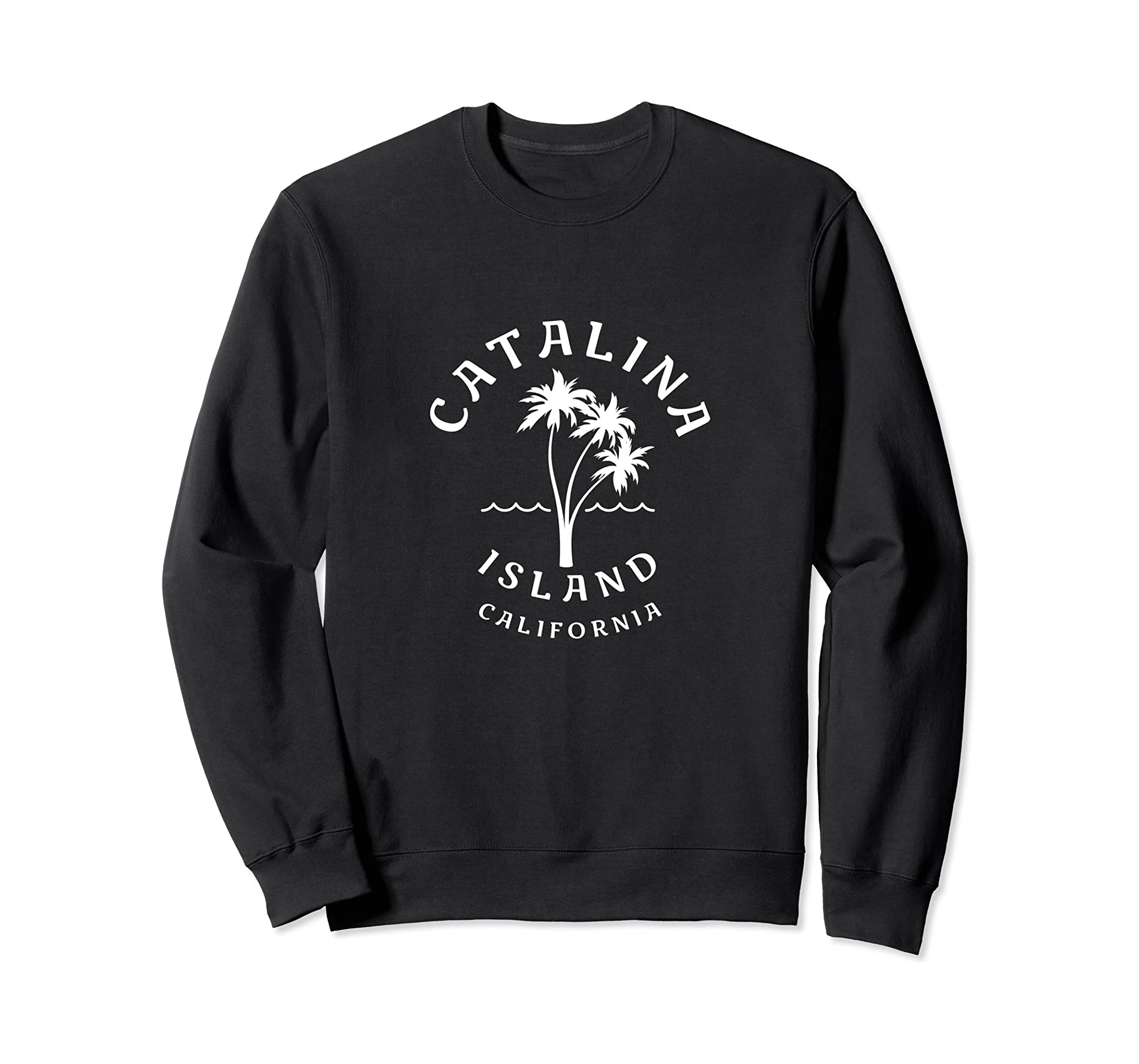 Retro Cool Catalina Island Palm Tree Mens Womens CA Beaches Sweatshirt