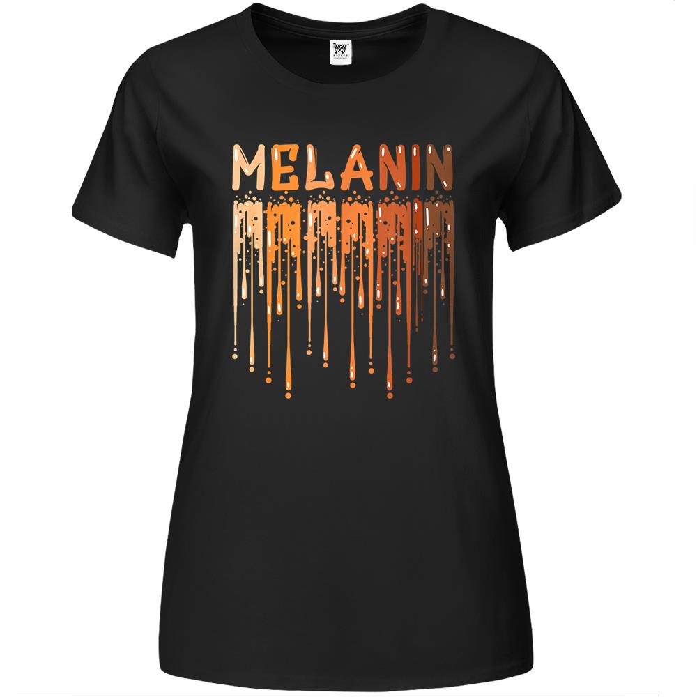 Drippin Melanin For Women Pride – Gifts Black History Month Premium Womens T Shirts