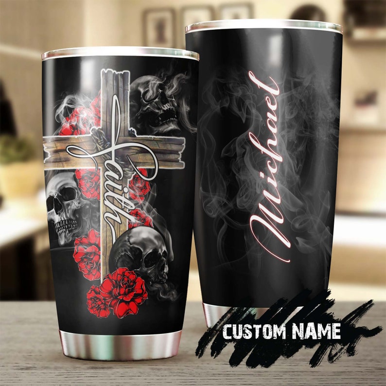 Skull Faith Roses Cross Catholic Christian Gift Personalized Tumbler-Skull Tumbler-Skull Birthday Gift Christmas Gift For Her For Him