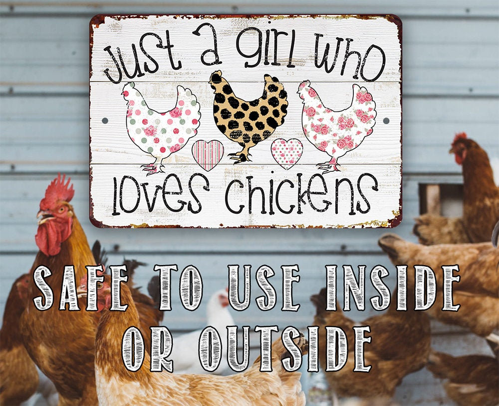 Just A Girl Who Loves Chickens – 8″ x 12″ or 12″ x 18″ Aluminum Tin Awesome Metal Poster