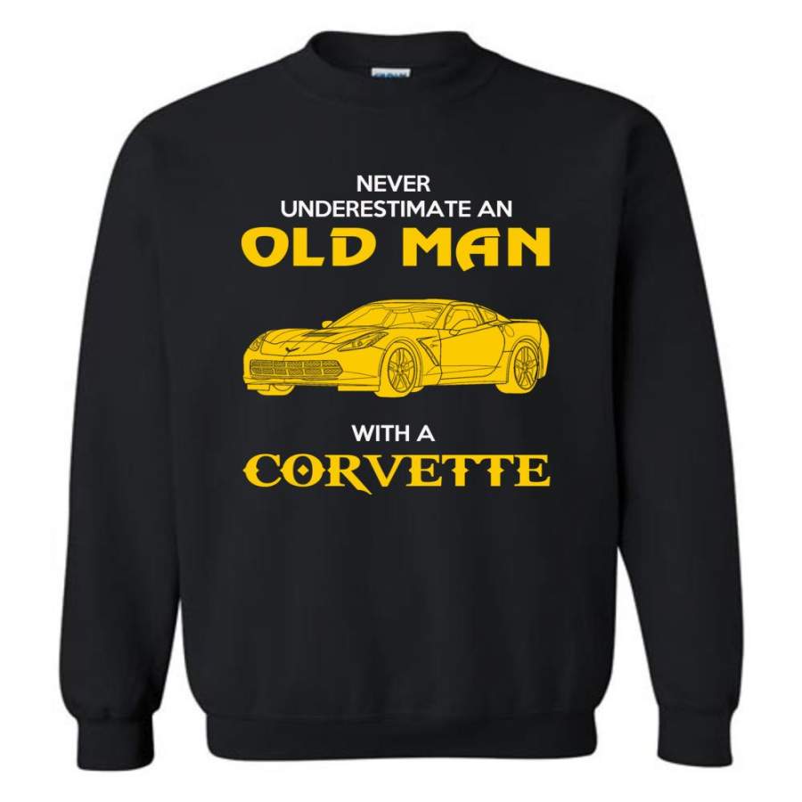 Never Underestimate An Old Man With A Corvette – Sweatshirt – bliceshirt