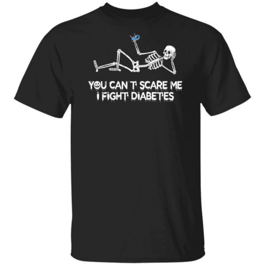 Skeleton You Can't Scare Me I Fight Diabetes Best Breast Cancer Shirts – Cool Amazing Fashion