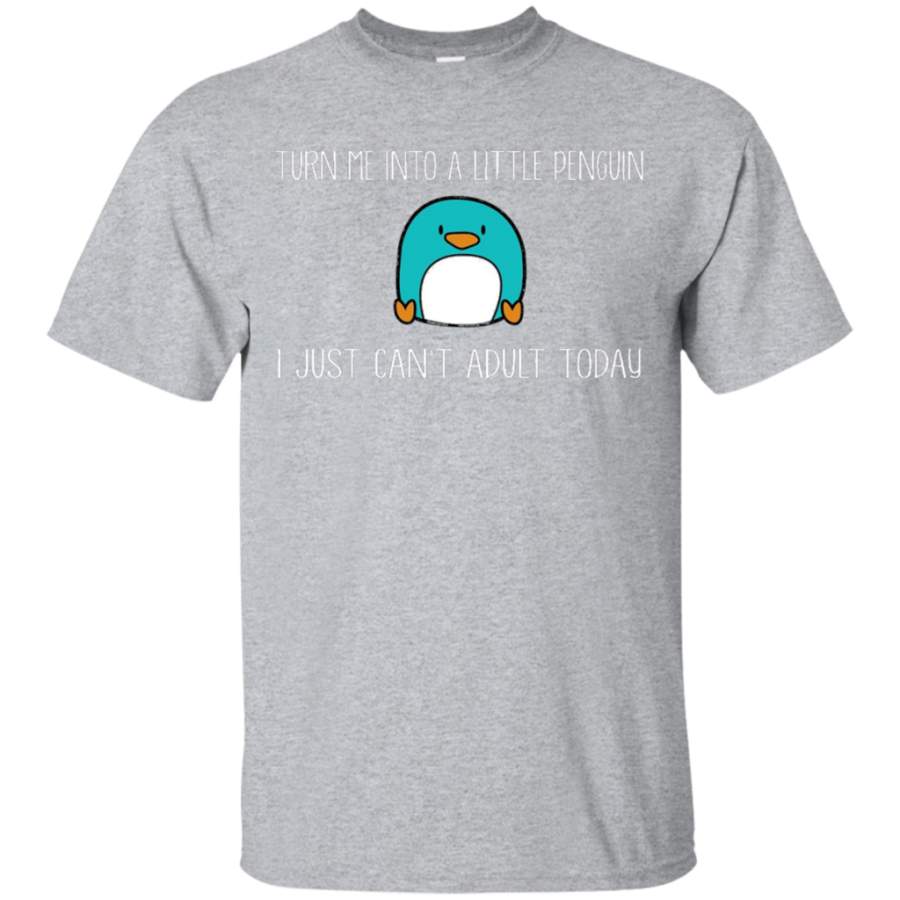 Funny Penguin Shirt I Can’t Adult Today Adulting T ShirtBuy Funny Penguin Shirt