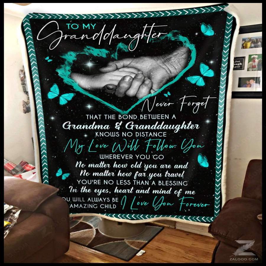 My Love Will Follow You Blanket Gift For Granddaughter