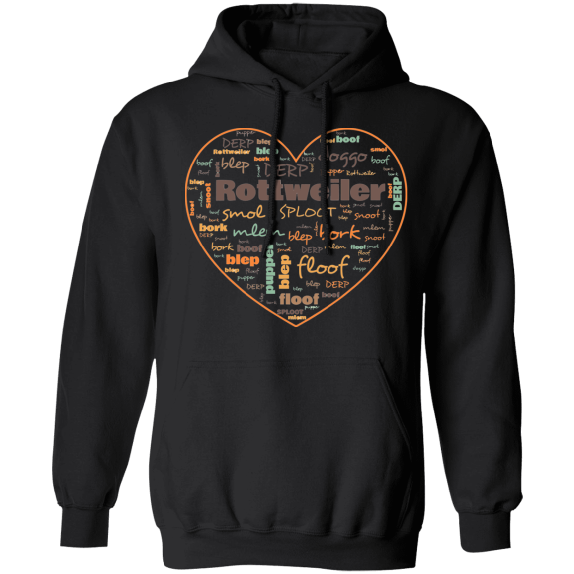 Rottweiler Dog Owners Hoodie | Commonly Used Words Barkingtees Fashion