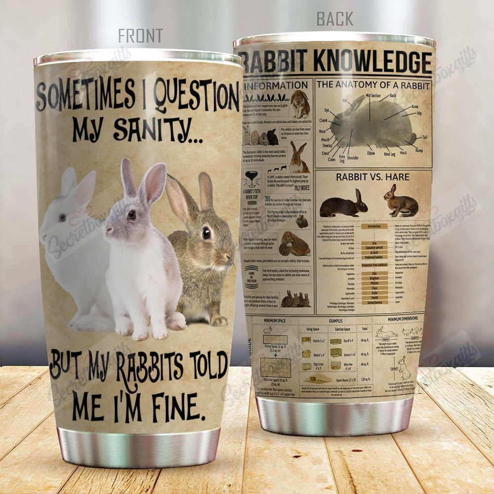 Personalized Rabbit Question My Sanity Gs-Cl-Dt1104 Stainless Steel Tumbler Travel Customize Name, Text, Number, Image