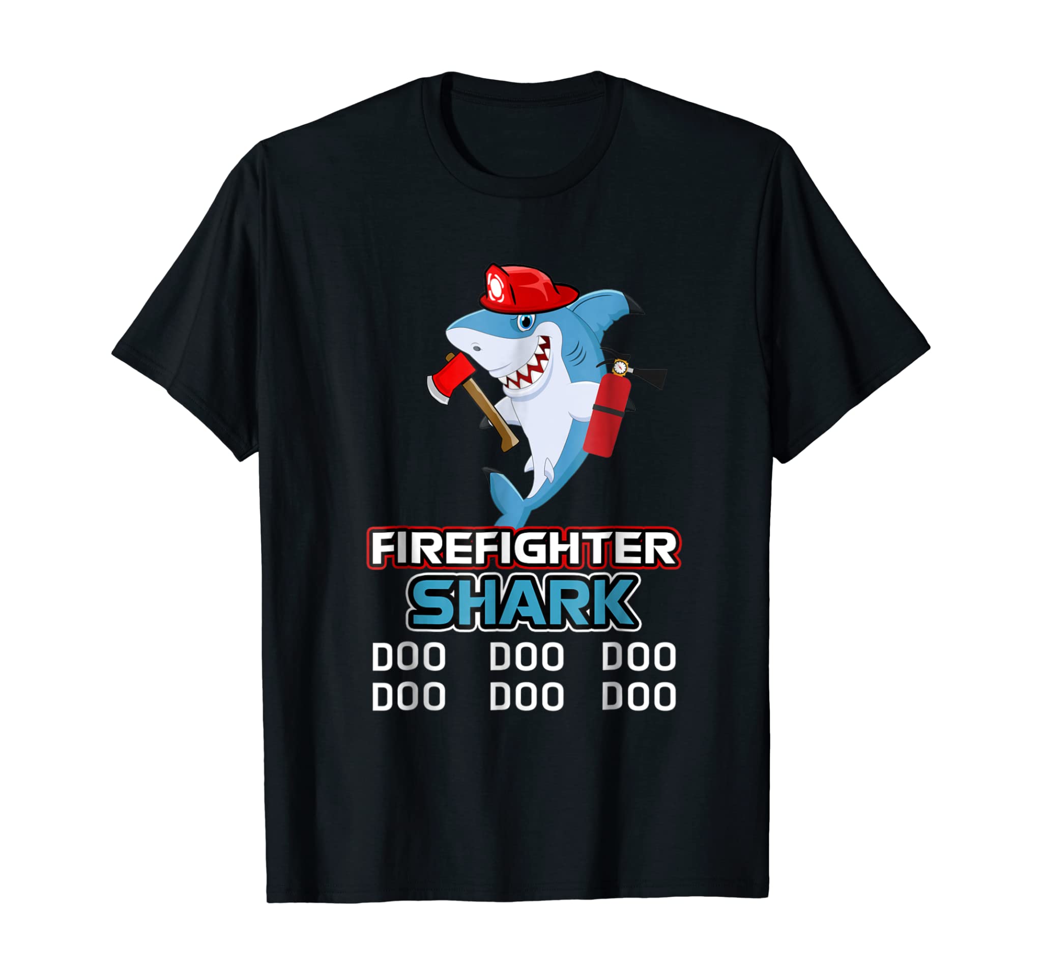 Firefighter Shark Daddy T-shirt Doo Doo Doo Fathers Day Gift