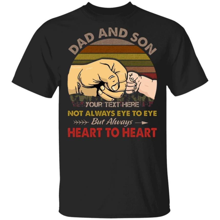 Dad And Son Personalized T-shirt Always Heart To Heart Vintage Tee MT05