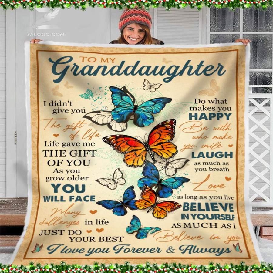 Zalooo – Blanket – Butterfly – To my granddaughter – Do what makes you happy