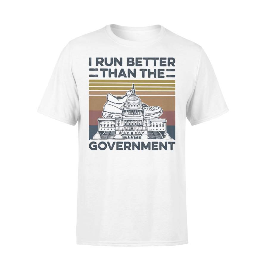 I Run Better Than The Government Vintage Retro T-shirt