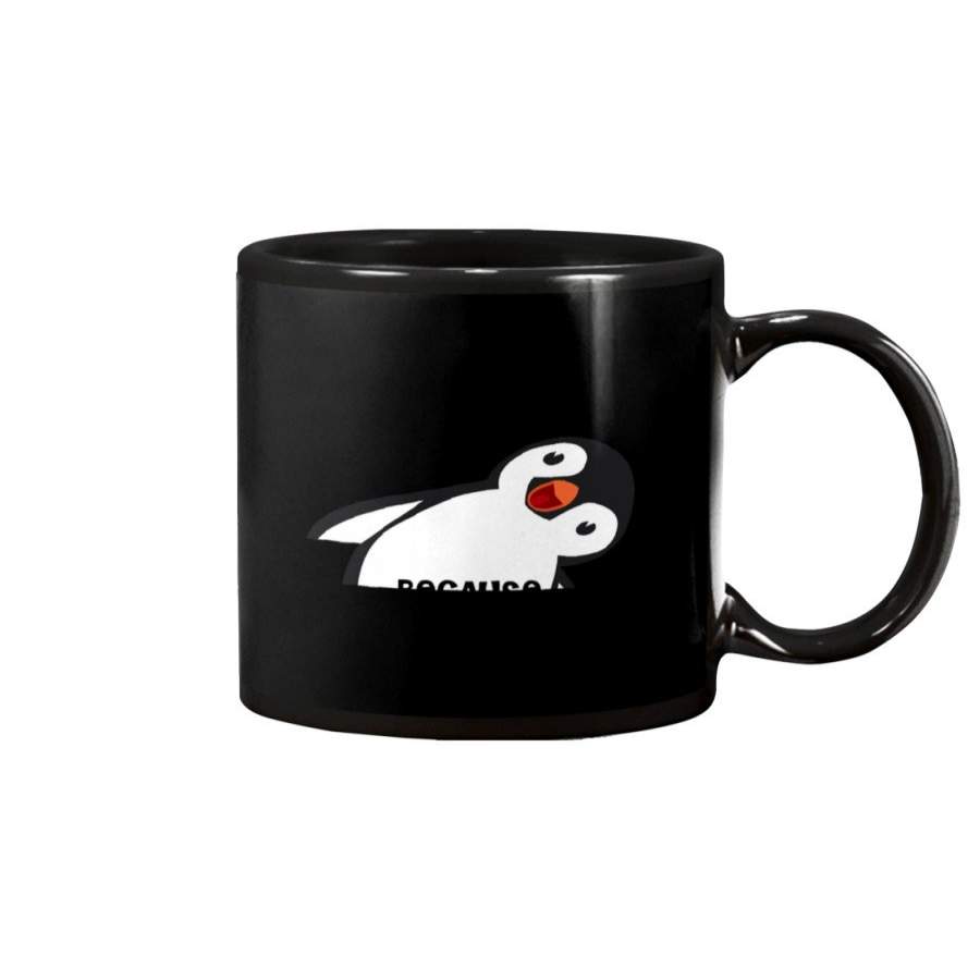 Don’t Flatter Your Self I Only Look Up To You Because I’m Short Cute Penguin Art Mug