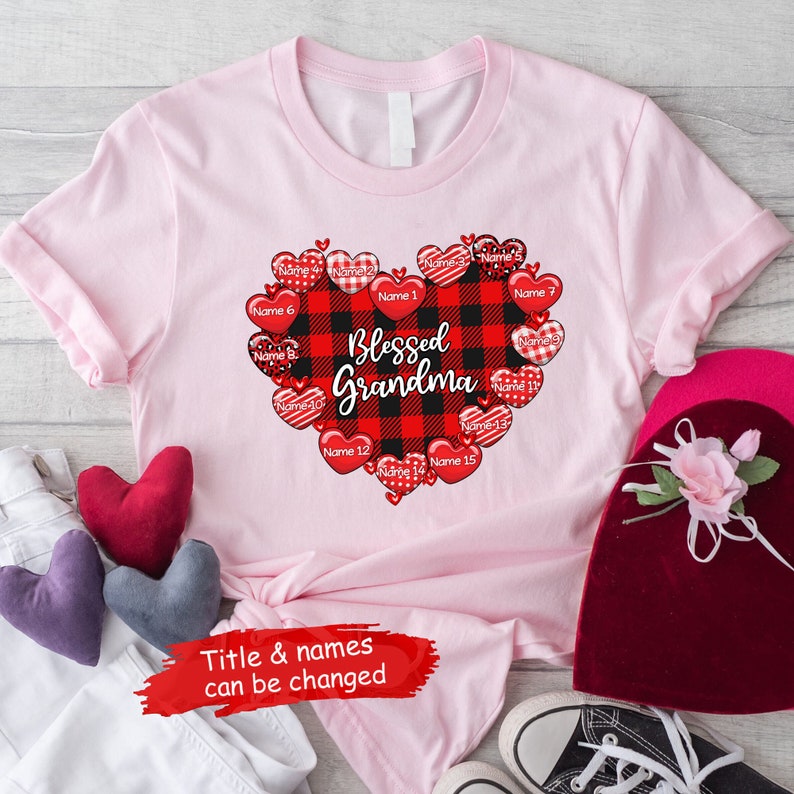 Personalized Grandma Sweethearts With Kids Name Shirt, Custom Valentine Nana Mom Shirt, Funny Valentine Matching Kids Name On Shirt