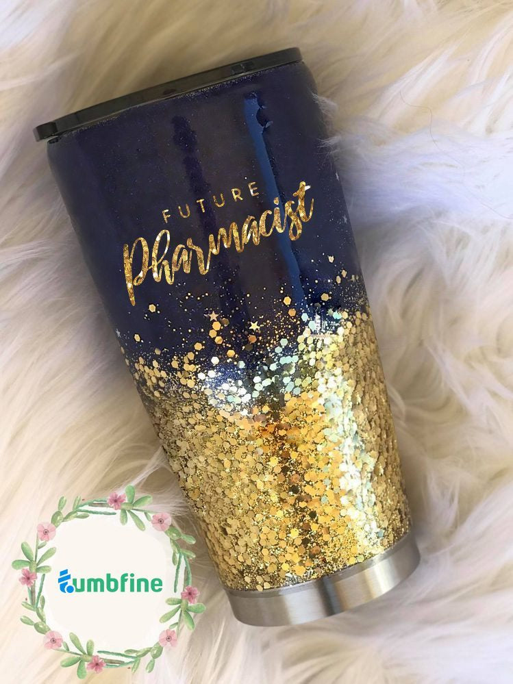 Future Pharmacist Tumbler Thl01