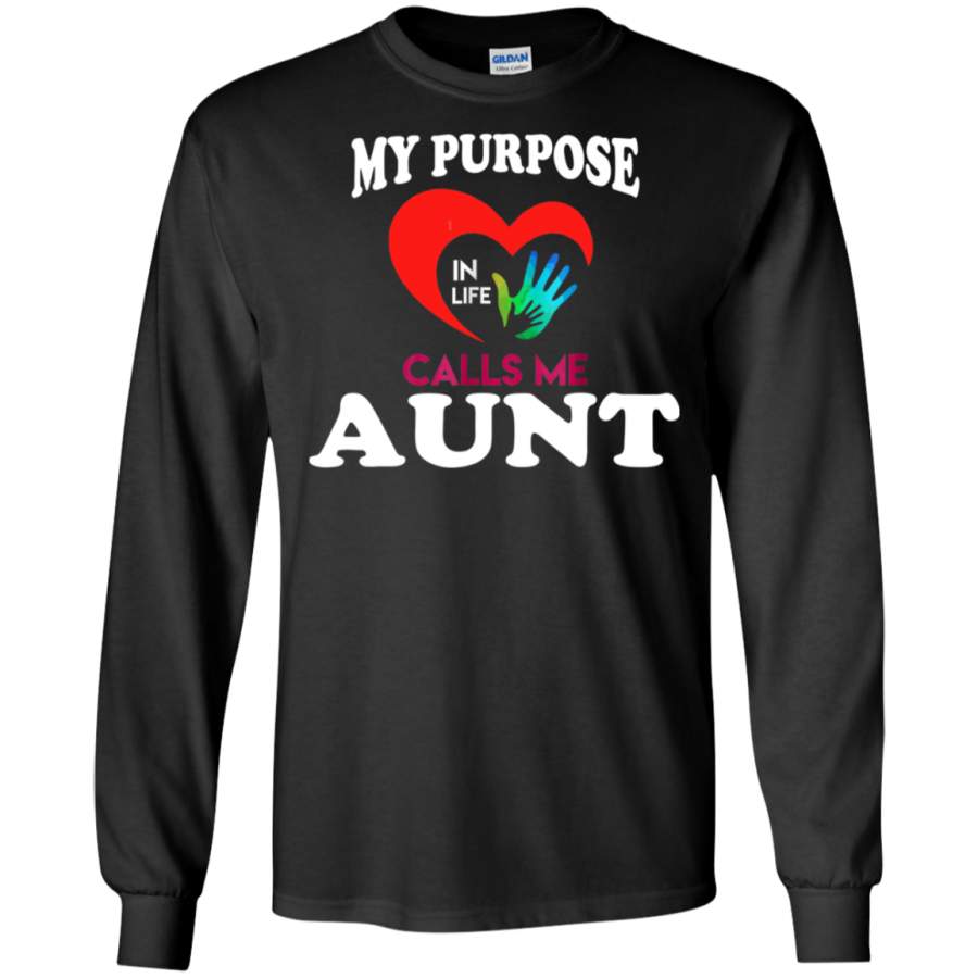 AGR Aunt – My Purpose In Life Calls Me Aunt Long T-shirt