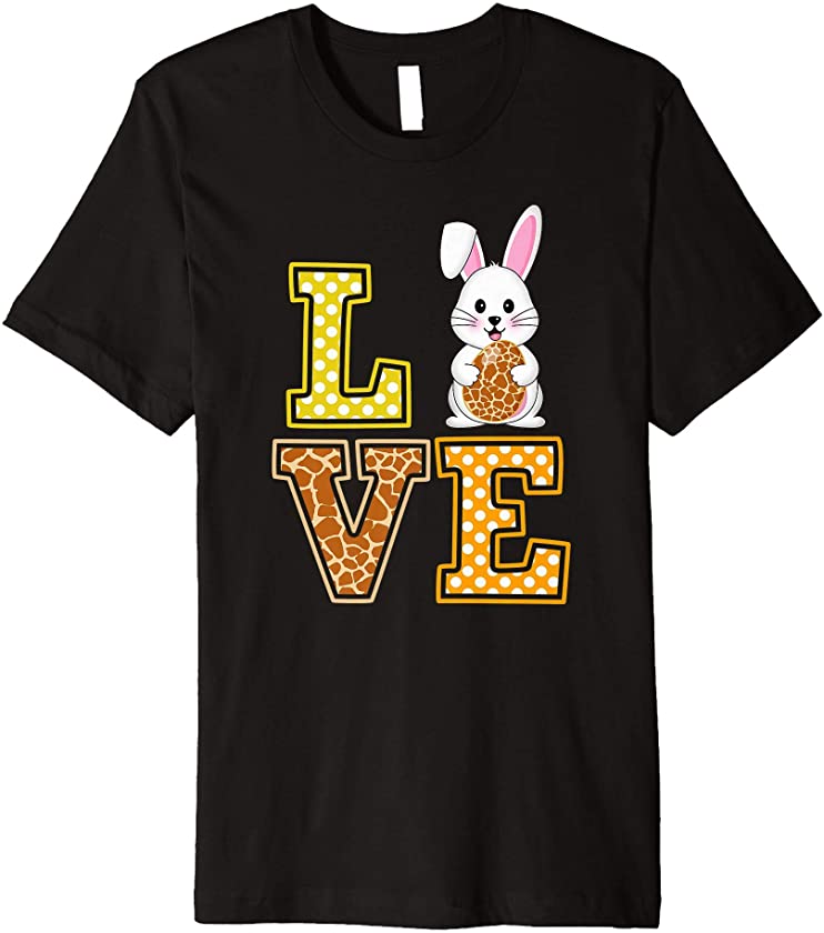 Love Easter Egg Bunny Giraffe Print Bunny Easter Costume Premium T-Shirt