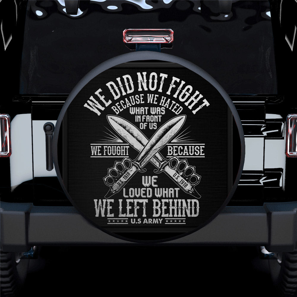 We Did Not Fight Us Army Car Spare Tire Covers Gift For Campers