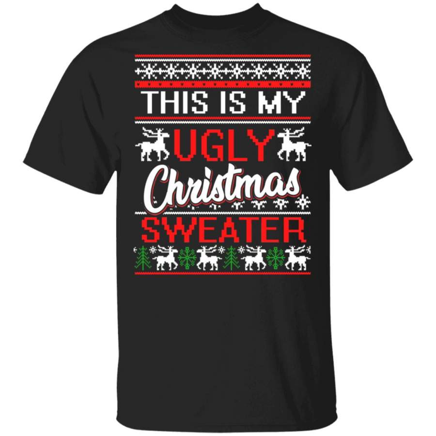 This is my Ugly Christmas Sweater, Shirt, Hoodie