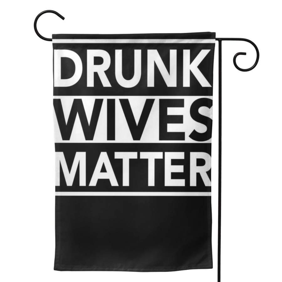 2 Pcs Garden Flag Drunk Wives Matter Horizontal Poster 12.5″x18″ -Mothers Day, Birthday Gifts for Mom, Dad, Wife, Husband, Daughters, Grandma, Friends