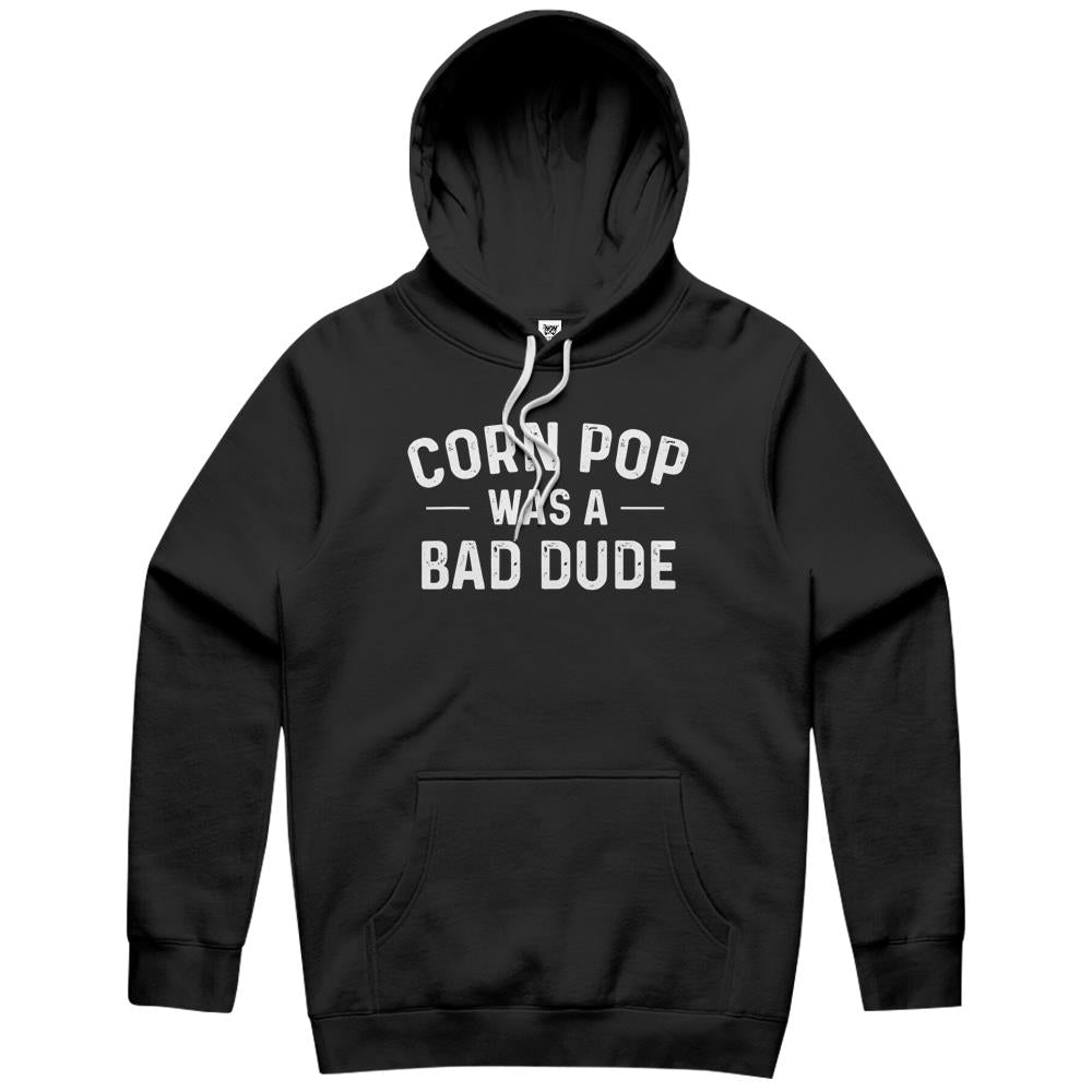 Corn Pop Was A Bad Dude Funny Election 2022 Meme Hoodie