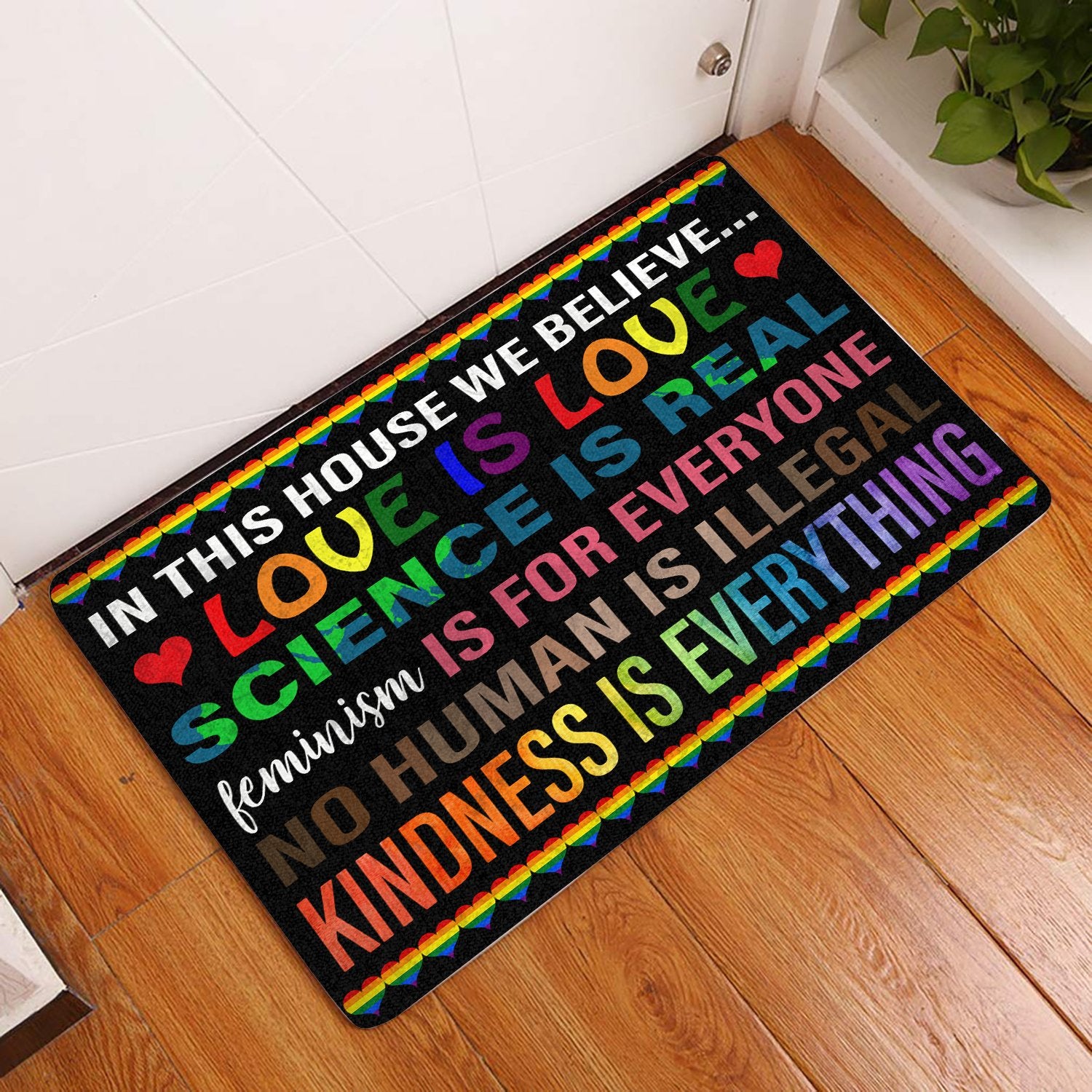 In This House We Believe Love Is Love All Over Printing Doormat Pre2057