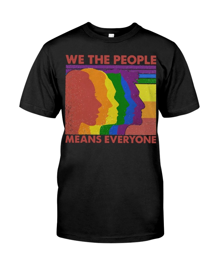 We The People Means Everyone Vintage Human Lgbt Classic T-Shirt