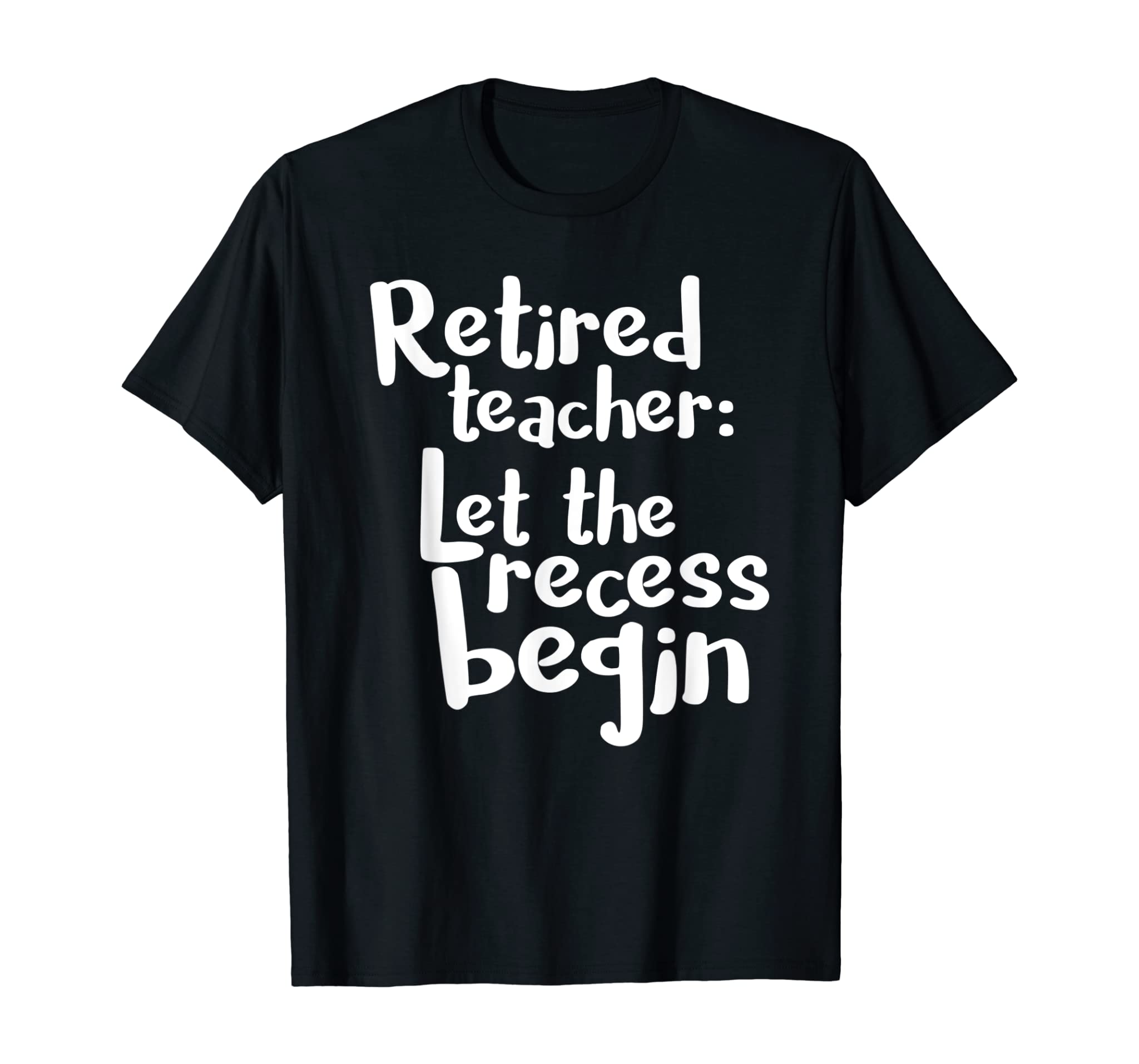 Retired Teacher Shirt Funny Retirement Teacher Gift