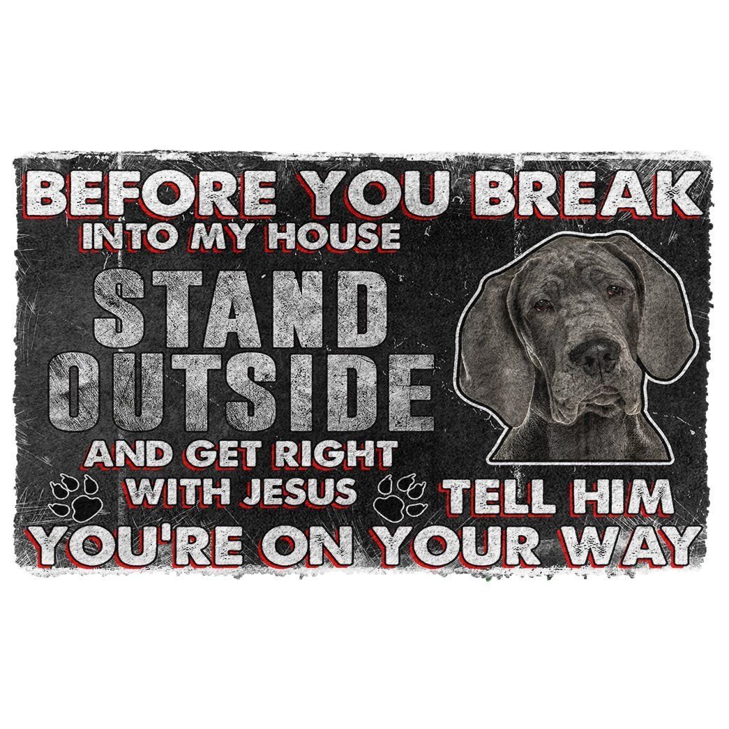 Gearhumans 3D Great Dane Before You Break Into My House Custom Doormat