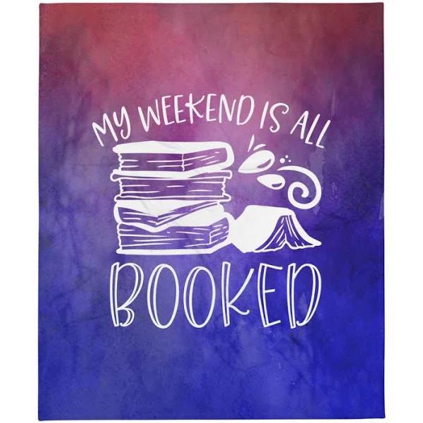 Book Lover – My Weekend Is All Booked – Book Lover, Book Lover Gifts, Book Gifts, Gifts For Readers, Book Blankets S Birthday Gift Home Decor Bedding Couch Sofa Soft And Comfy Cozy