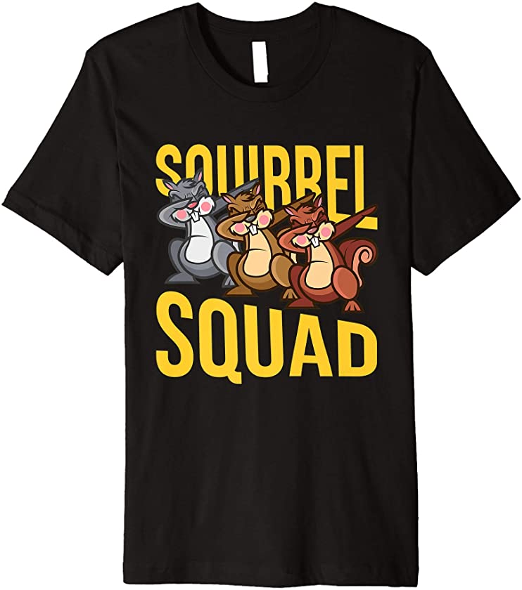 Squirrel Squad Funny Rodent Animal Lover Gift Men Women Kids Premium T-Shirt